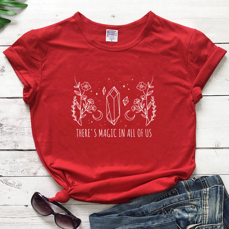 THERE'S MAGIC IN ALL OF US Short-Sleeved T-Shirt