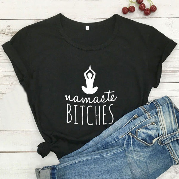Namaste Bitches Short Sleeve T-shirt