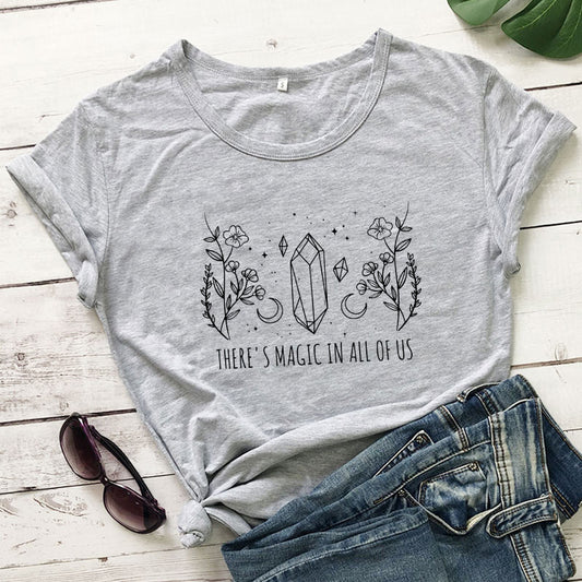 THERE'S MAGIC IN ALL OF US Short-Sleeved T-Shirt
