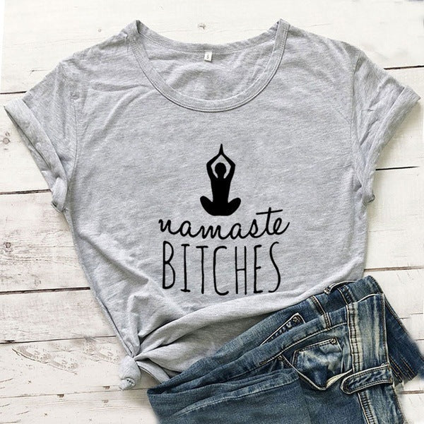 Namaste Bitches Short Sleeve T-shirt