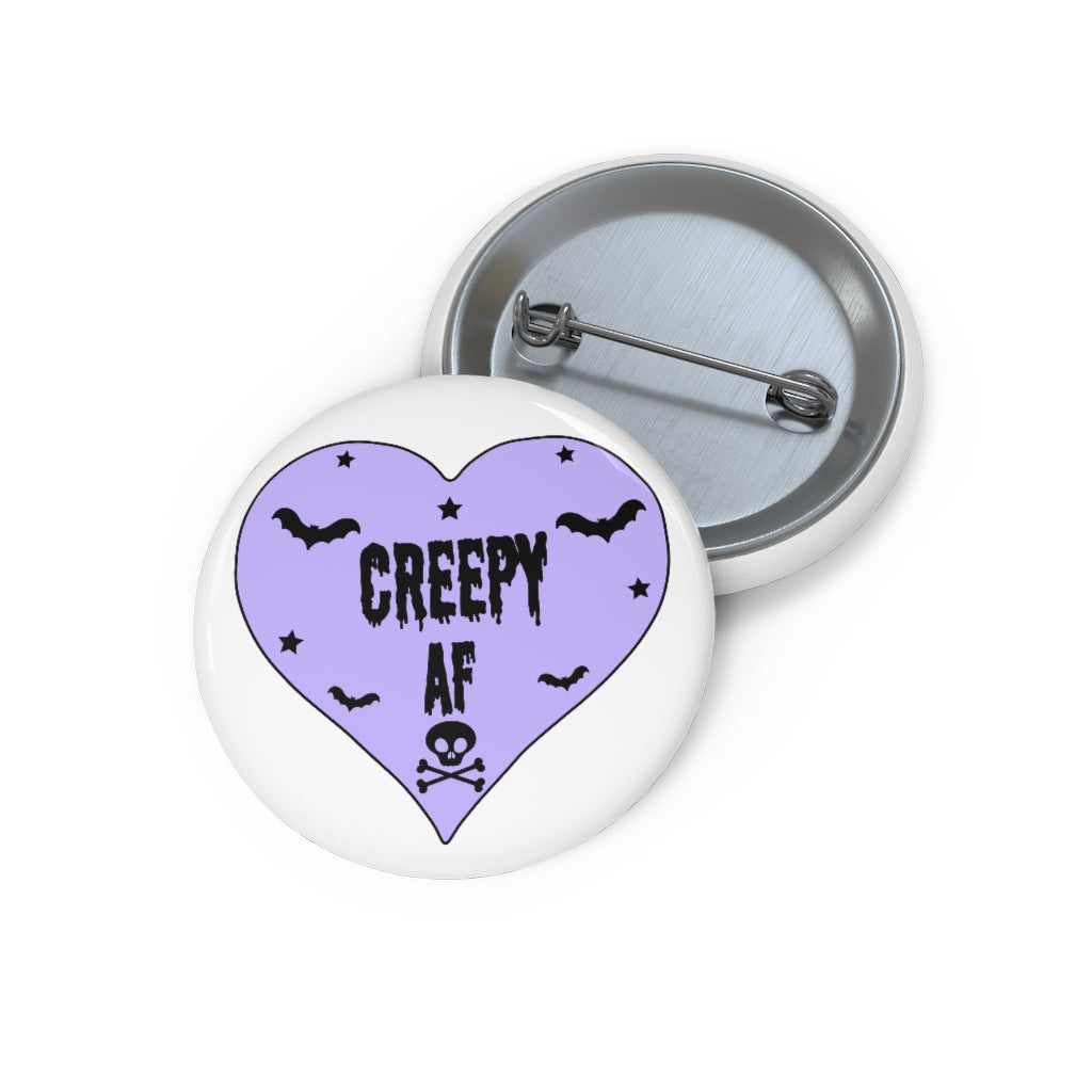 Creepy AF/Pin Button